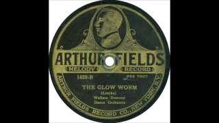 1923 Arthur Fields Melody Record quotThe Glow Wormquot [upl. by Koffler310]