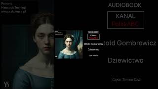 Fragment 3 Gombrowicz Witold Dziewictwo Audiobook [upl. by Niobe]