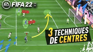 TUTO FIFA 22  3 TECHNIQUES de CENTRES EFFICACES [upl. by Gamaliel]