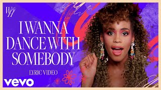 Whitney Houston  I Wanna Dance with Somebody Who Loves Me Official Lyric Video [upl. by Rudwik]