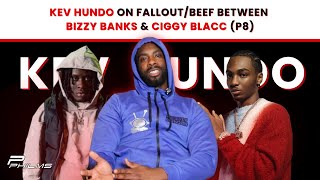 Kev Hundo On FalloutBeef bt Bizzy Banks amp Ciggy Blacc P8 [upl. by Wileen107]