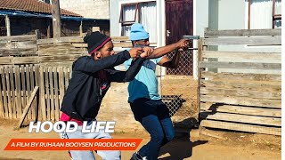 Hood Life  Short film  Ruhaan Booysen [upl. by Nicki]