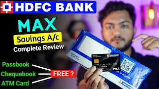 HDFC Saving Max Ac Complete Review  Free Welcome Kit Passbook Chequebook amp Platinum Debit Card [upl. by Sedberry]