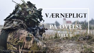 Forsvaret  VÆRNEPLIGTIGE på Øvelse [upl. by Orrin360]