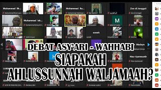 Debat Asyari  Wahhabi  Siapakah Ahlussunnah Waljamaah [upl. by Eentihw]