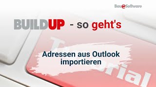 Adressen aus Outlook importieren [upl. by Lidia]