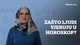 Zašto ljudi vjeruju u horoskop [upl. by Nwahsyd]