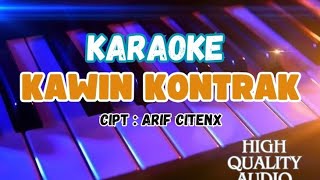 KAWIN KONTRAK KARAOKE [upl. by Hardie]