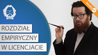 Rozdział badawczy empiryczny w pracy licencjackiej [upl. by Isbel511]