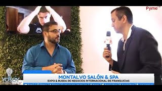 Franquicia Montalvo Spa en Yo Soy Emprendedor con Memo Quintana CEO Proemprender salonbeauty [upl. by Morton]