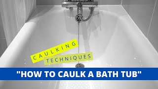 Tub Caulking Fast and Easy [upl. by Ellevart582]