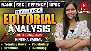 Editorial Analysis  29th June 2024  Vocab Grammar Reading Skimming  Nimisha Bansal [upl. by Iaria]