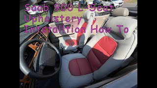 Installing New LSeat Upholstery on a Classic 1993 Saab 900 How To [upl. by Aryad]