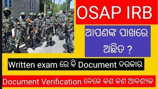 OSAP IRB Impotant document l Osap irb document verification l odisha police impotant document [upl. by Ileak]