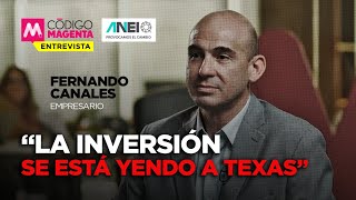 El Consejo  Fernando Canales Stelzer “Las inversiones se están yendo a Texas” [upl. by Eidnil377]