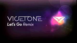 Vicetone  Calvin Harris Lets go feat Ne  Yo Vicetone Remix [upl. by Atte]