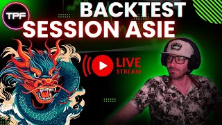 🎯 Backtest Live  Session Asiatique 🌙 La suite [upl. by Yorker]