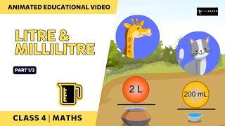 Litres and Millilitres  Measuring Units of Liquid  Part 12  English  Class 4  TicTacLearn [upl. by Wassyngton]