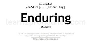 Pronunciation of Enduring  Definition of Enduring [upl. by Calan]