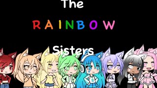 Rainbow sisters [upl. by Parsifal]