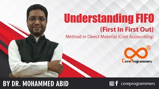 Understanding FIFOFirst In First Out Method in Direct Material Cost Accounting [upl. by Jezrdna]