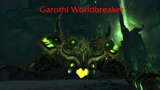 Antorus The Burning Throne  Mythic Garothi Worldbreaker  Guide in Description [upl. by Oakleil]