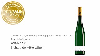 WINNAAR  Lichtzoete witte wijnen Clemens Busch Marienburg Riesling Spätlese Goldkapsel 2018 [upl. by Saba]