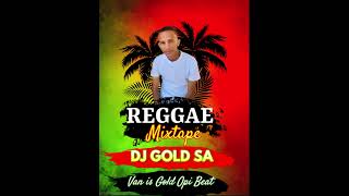 DJ GOLD Reggae Mixtape 1 [upl. by Ingaborg]