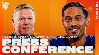 Persconferentie 🎙️  Vooruitblik Nederland 🇳🇱  Bosnië amp Herzegovina 🇧🇦 UEFA Nations League [upl. by Knute]