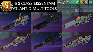 No Mans Sky  6 S Class Atlantid Multitools  Eissentam Galaxy [upl. by Attah]