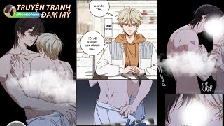 CHAP 38  Tôi Không Đến Cánh Đồng Ngô Với Anh Đâu  Truyện Tranh Đam Mỹ [upl. by Zetrauq433]