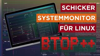 Schicker Systemmonitor für Linux Alle Infos auf einen Blick mit btop [upl. by Lopez937]