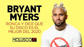 “BRYANT MYERS” RONCA CON SU DISCO “BENDECIDO” Y DICE QUE ES EL MEJOR DEL 2020 🔥 [upl. by Atteynot]