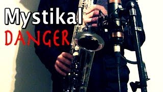 DANGER  Mystikal  Alto Sax  BriansThing [upl. by Anilegna]