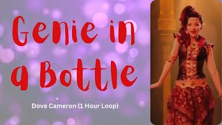 1 Hour Loop GENIE IN A BOTTLE  DOVE CAMERON with easy lyrics dovecameron disney 1hour [upl. by Ahseyi]