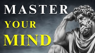 10 STOIC SECRETS to MASTER YOUR MIND  Stoicism [upl. by Gilmore]