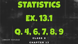 Ex 131  Q46789  NCERT QUESTION  Statistics Chapter 13  Class X  NCERT  CBSE [upl. by Boccaj458]