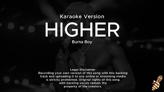 Burna Boy  Higher Karaoke Version [upl. by Airretnahs]