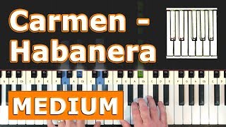 Bizet  Carmen  Habanera  MEDIUM Piano Tutorial Easy  Sheet Music Synthesia [upl. by Yelak]