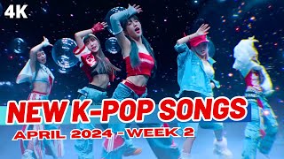 NEW KPOP SONGS  APRIL 2024 WEEK 2 [upl. by Cornela945]