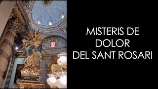 MISTERIS DE DOLOR DEL SANT ROSARI [upl. by Bette]