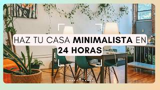 HAZ TU CASA MINIMALISTA EN SOLO 24 HORAS 🏠⏱  Silvia Ahora [upl. by Nnairak]