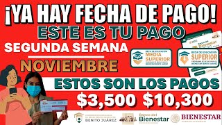 ✅📆¡YA TENEMOS FECHA DE PAGO✅📆 ESTE ES TU PAGO Y EN ESTE DÍA RECIBIRÁS TU PAGO DE NOVIEMBRE [upl. by Lorou997]