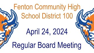 Fenton High School Board of Education Meeting April 24 2024 [upl. by Harpole]