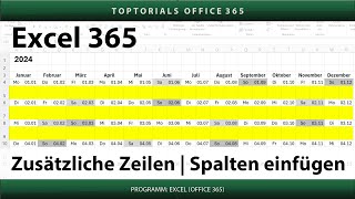 Zusätzliche Zeilen  Spalten im Jahreskalender ganz einfach  Excel 365 Tutorial [upl. by Eadrahc]