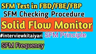 SFMSolid Flow Monitor In PharmaSFM In FBDSFM In FBP [upl. by Amitie]