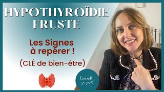 Hypothyroïdie fruste l’aide de la naturopathie fonctionnelle [upl. by Eade]