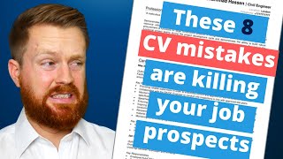 8 CV mistakes that will kill your job applications  Fix them now [upl. by Ferrigno]