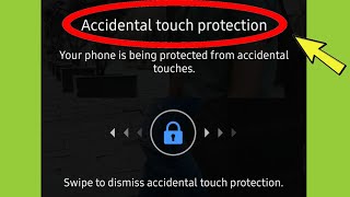 How to On Off Accidental touch protection in Samsung Smartphones android [upl. by Lori]