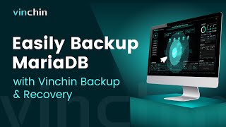 How to easily backup MariaDB database with Vinchin Backup amp Recovery [upl. by Nnaitsirk]